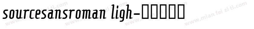 sourcesansroman ligh字体转换